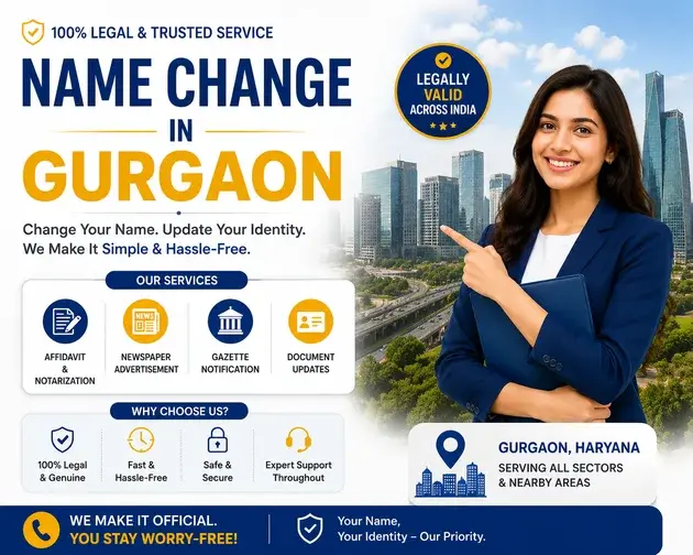 Name change in Gurgaon shown as three steps, affidavit, newspaper advertisement and gazette notification
